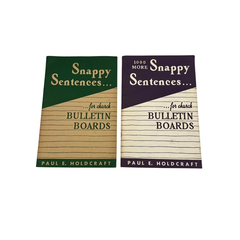 Two Vintage Snappy Sentences for Church Bulletin Board Books Paul E. Holdcraft